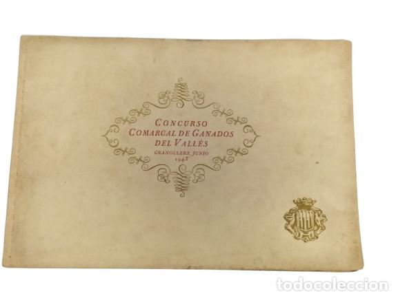 Libros: Concurso Comarcal de Ganados del Vall&eacute;s - Granollers, Junio 1943 - Foto 1