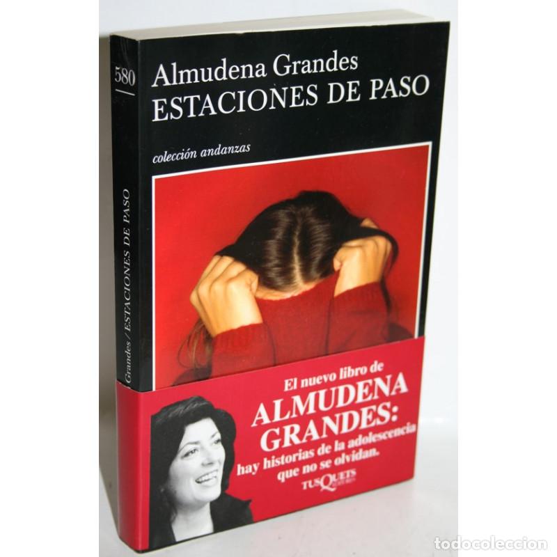 Libros: ESTACIONES DE PASO - GRANDES, Almudena - Foto 1