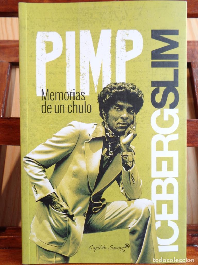 Libros: PIMP. Memorias de un chulo. - ICEBERG SLIM - Foto 1