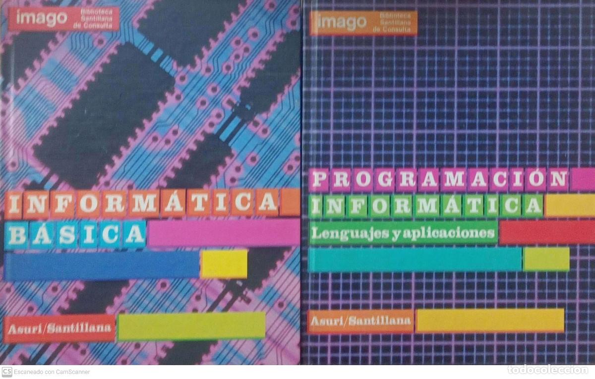 Libros: Inform&aacute;tica b&aacute;sica / Programaci&oacute;n informatica - Jose Moncho Morales - Foto 1