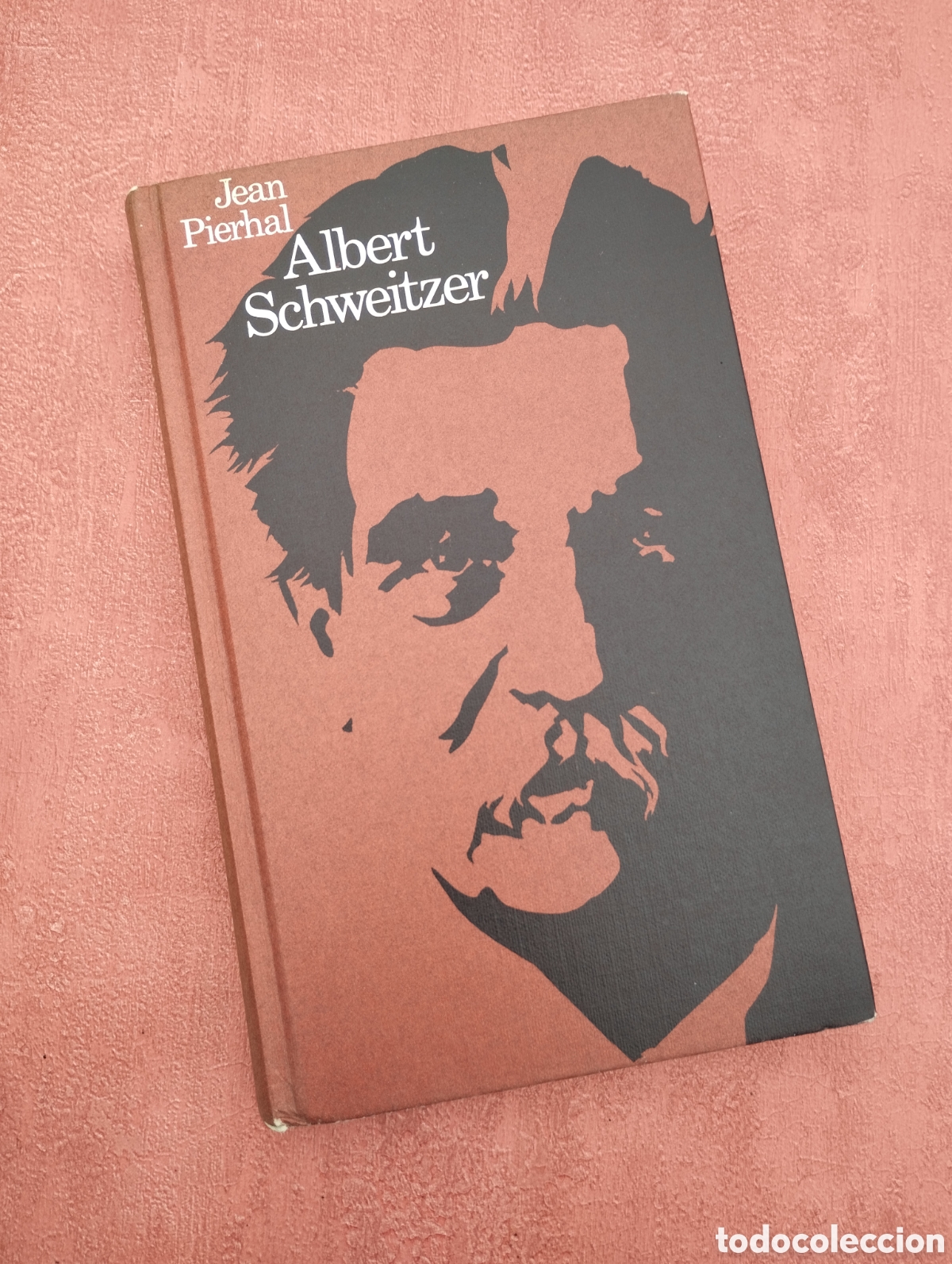 Libros: Albert Schweitzer. Jean Pierhal. - Foto 1