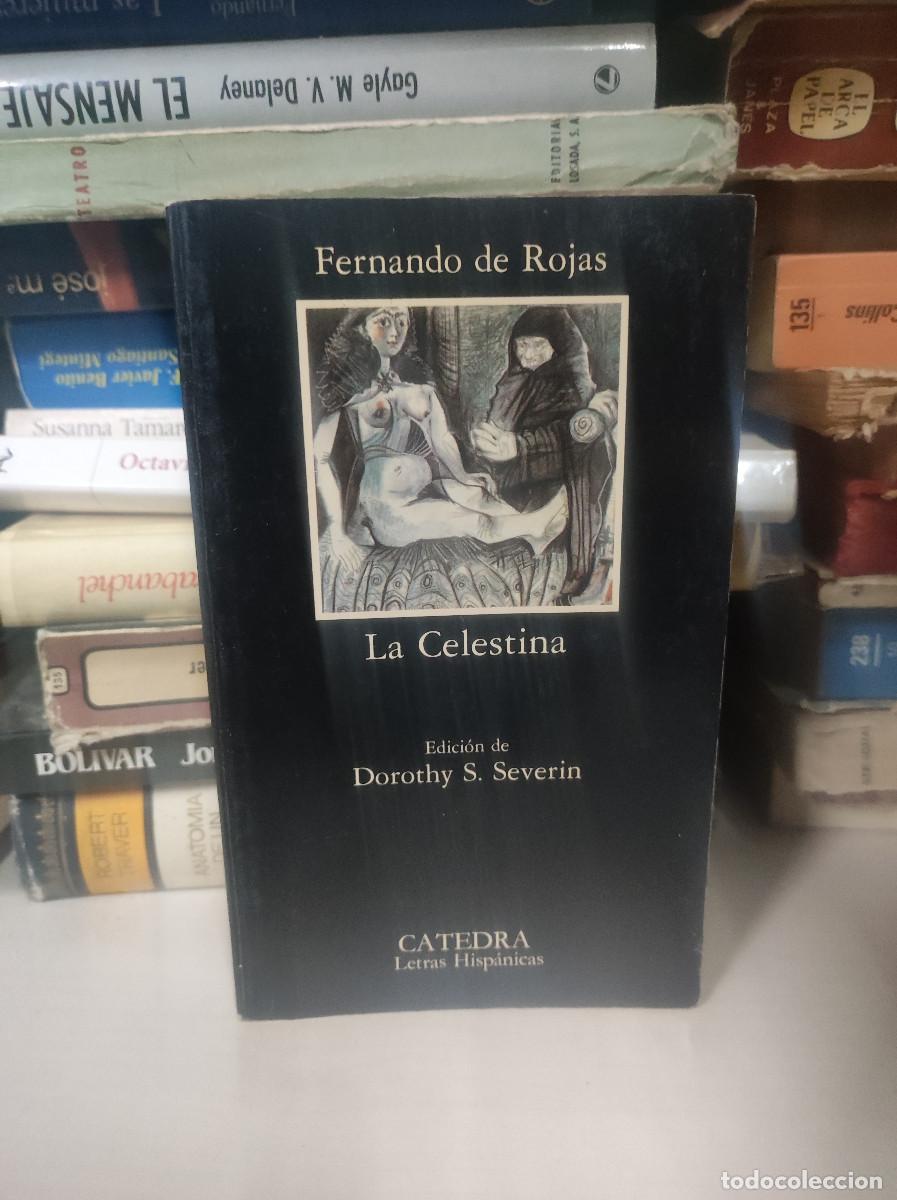 Libros: FERNANDO DE ROJAS LA CELESTINA EDICION DE DOROTHY S. SEVERIN - Foto 1