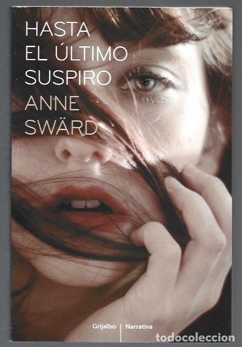 Libros: HASTA EL ULTIMO SUSPIRO - SWARD, ANNE - Foto 1