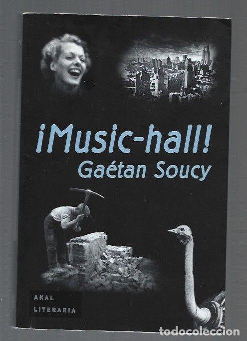 Libros: &iexcl;MUSIC-HALL! - SOUCY, GAETAN - Foto 1