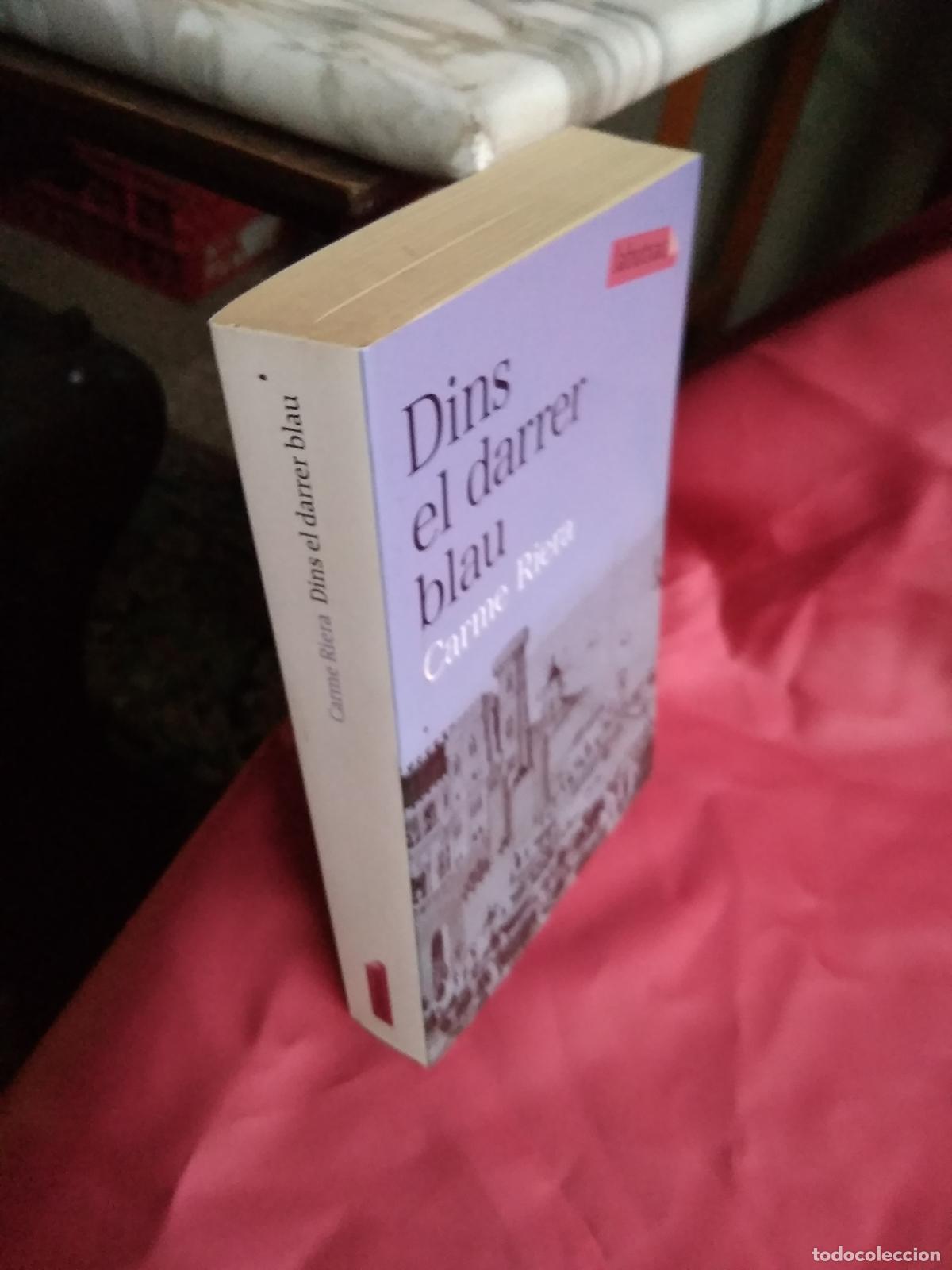 Libros: Dins el darrer blua Carme Riera L.16184-1535 - Foto 5
