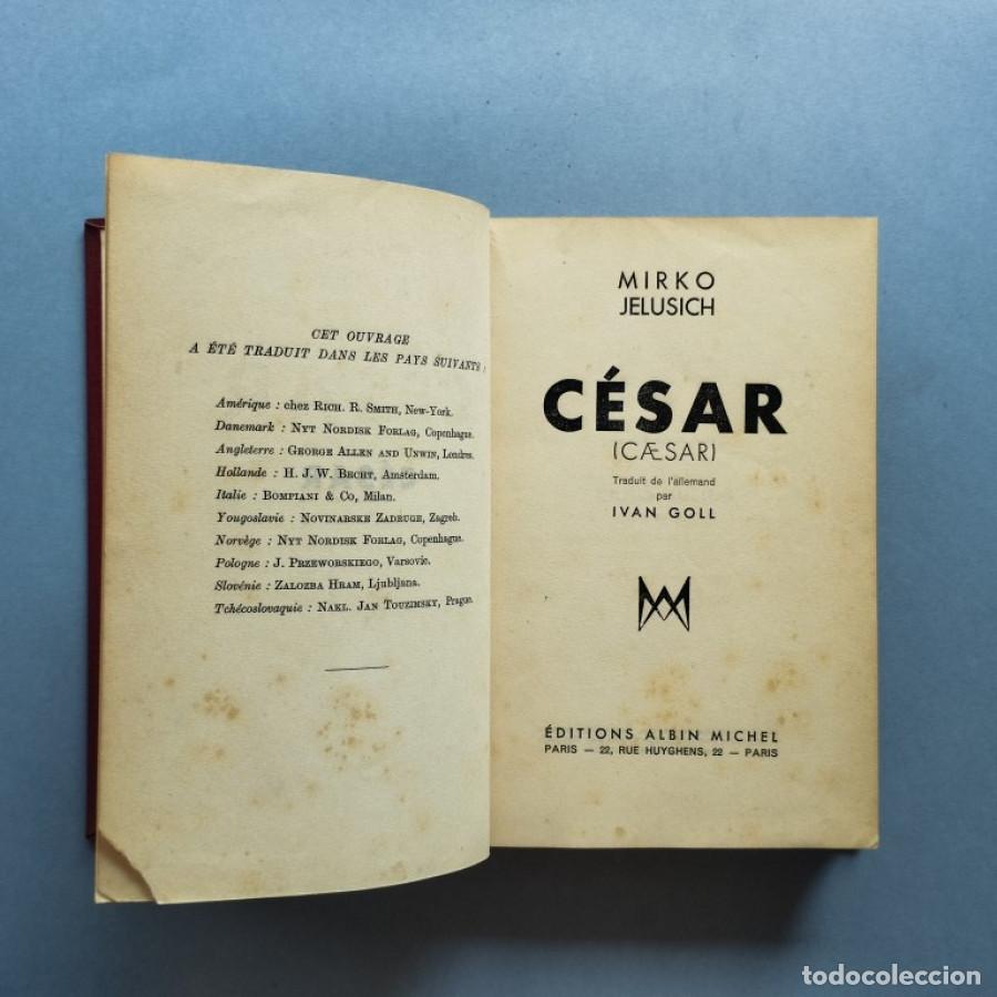 Libros: C&eacute;sar (Caesar). Traduit de lallemand par Ivan Goll. - Jelusich, Mirko. - Foto 2
