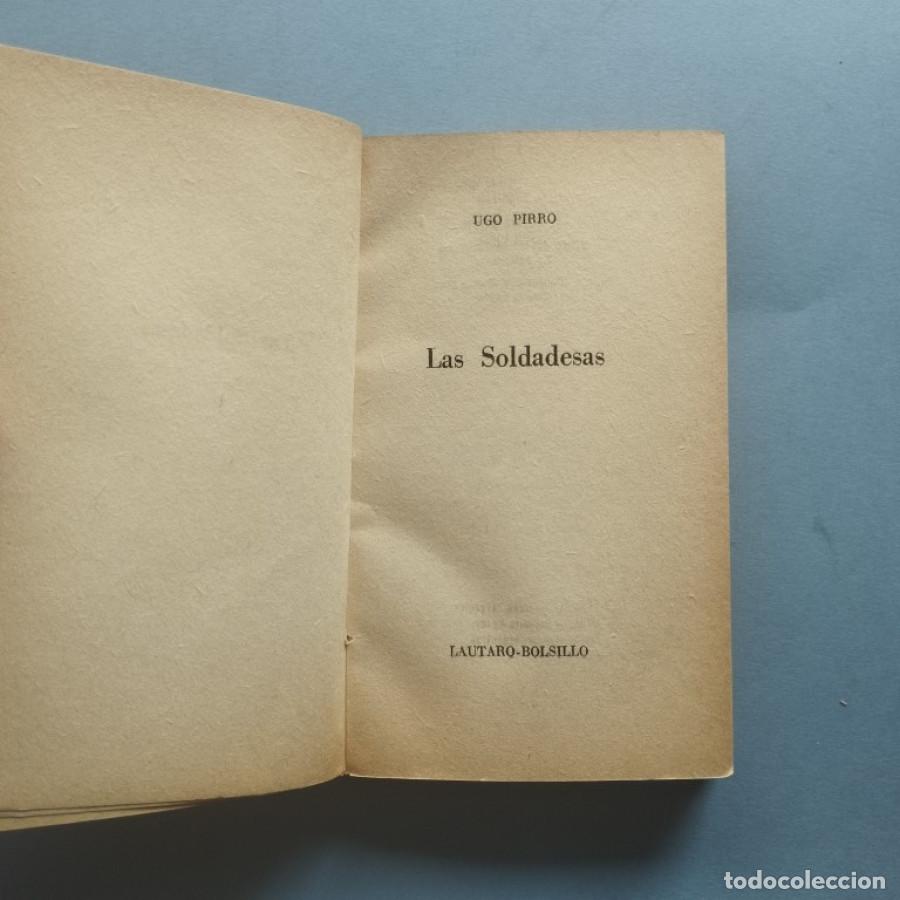 Libros: Las Soldadesas. - Pirro, Ugo. - Foto 2