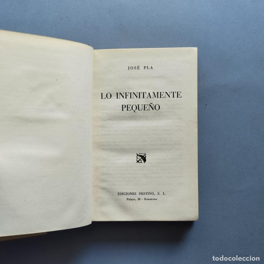 Libros: Lo Infinitamente Peque&ntilde;o. - Pla, Jos&eacute;. - Foto 2