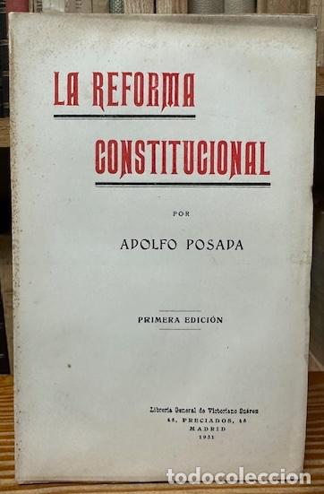 Libros: LA REFORMA CONSTITUCIONAL. Primera edici&oacute;n - POSADA, Adolfo - Foto 1