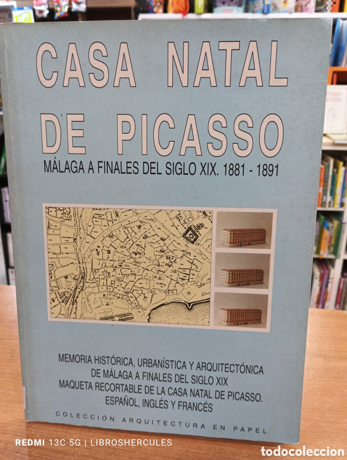 Libros: CASA NATAL DE PICASSO. M&Aacute;LAGA A FINALES DEL SIGLO XIX (1881-1891) - COLECCI&Oacute;N ARQUITECTURA EN PAPEL