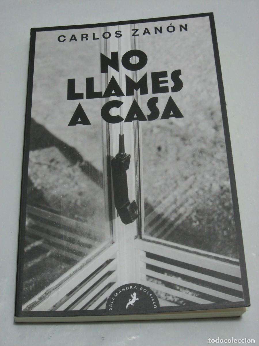 Libros: NO LLAMES A CASA - Carlos Zan&oacute;n - Foto 1