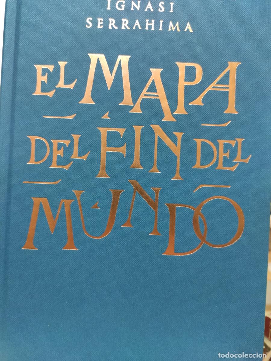 Libros: El mapa del fin del mundo - Serrahima, Ignasi - Foto 1