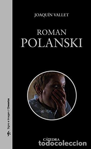 Libros: ROMAN POLANSKI - Vallet Rodrigo, Joaqu&iacute;n - Foto 1