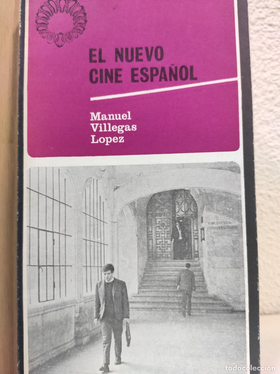 Libros: EL NUEVO CINE ESPA&Ntilde;OL. - Manuel Villegas L&oacute;pez - Foto 1
