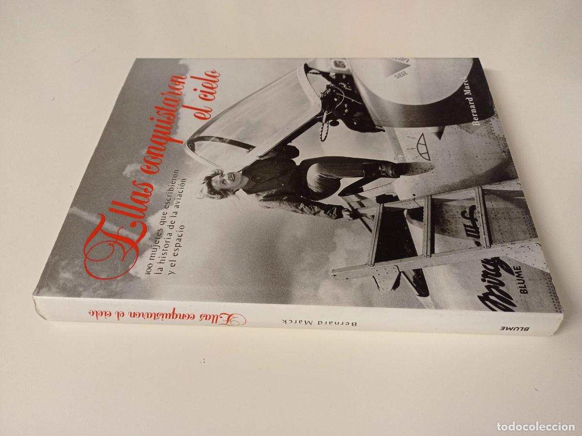 Libros: 2009 - BERNARD MARCK. Ellas conquistaron el aire - Foto 1