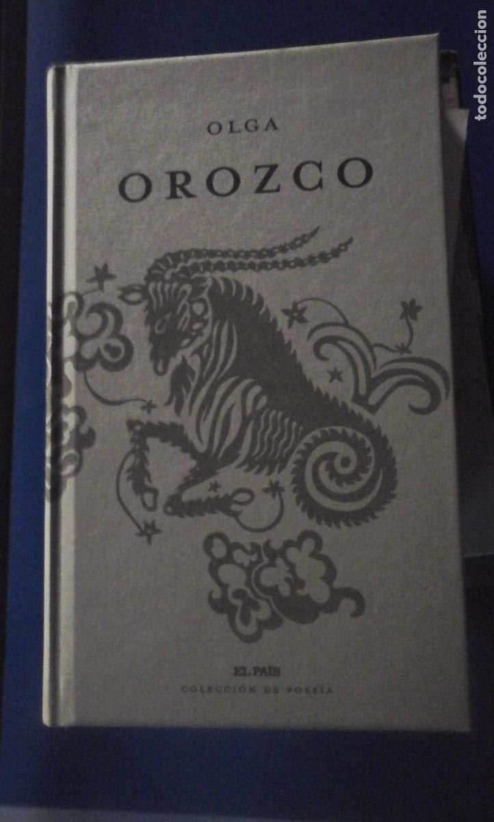 Libros: OLGA OROZCO (antolog&iacute;a po&eacute;tica) (Madrid, 2008) - Olga Orozco/ Pr&oacute;logo de Winston Manrique