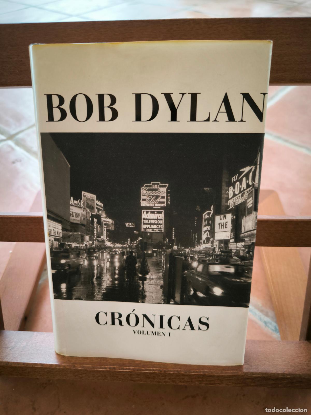 Libros: BOB DYLAN - CR&Oacute;NICAS - VOLUMEN I - GLOBAL RHYTHM - ENV&Iacute;O 5,99 - Foto 1