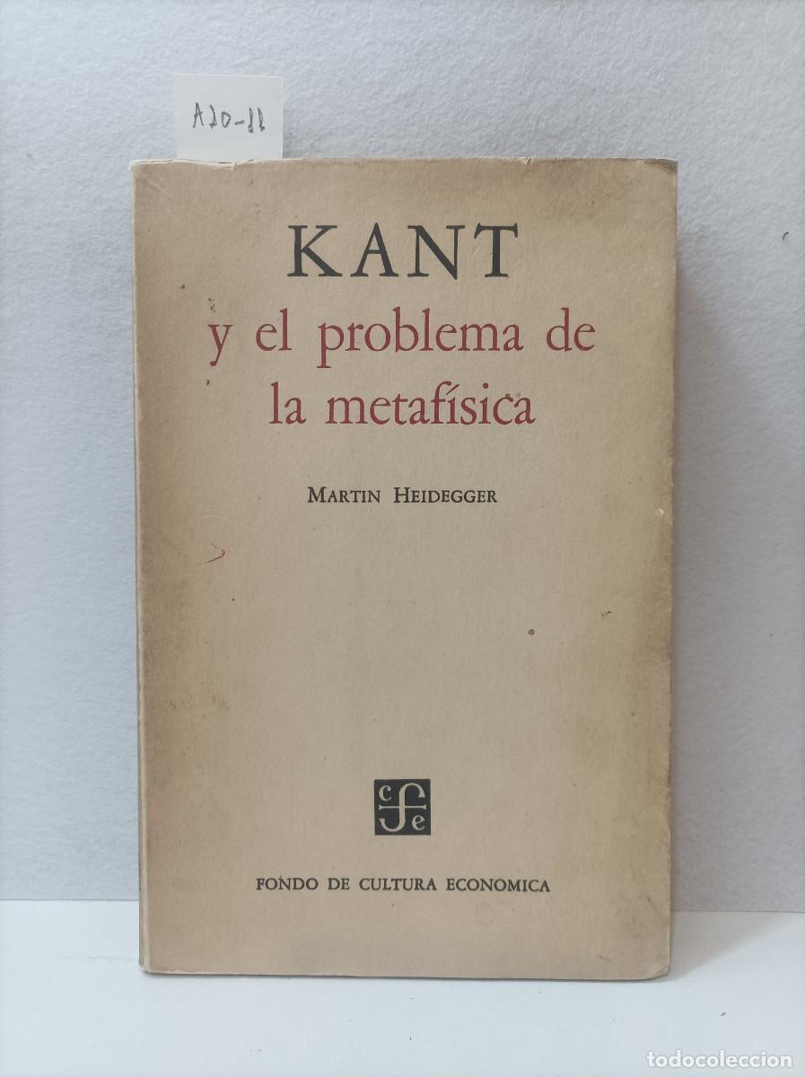 Libros: HEIDEGGER, Martin: - Kant y el problema de la metaf&iacute;sica. - Foto 1