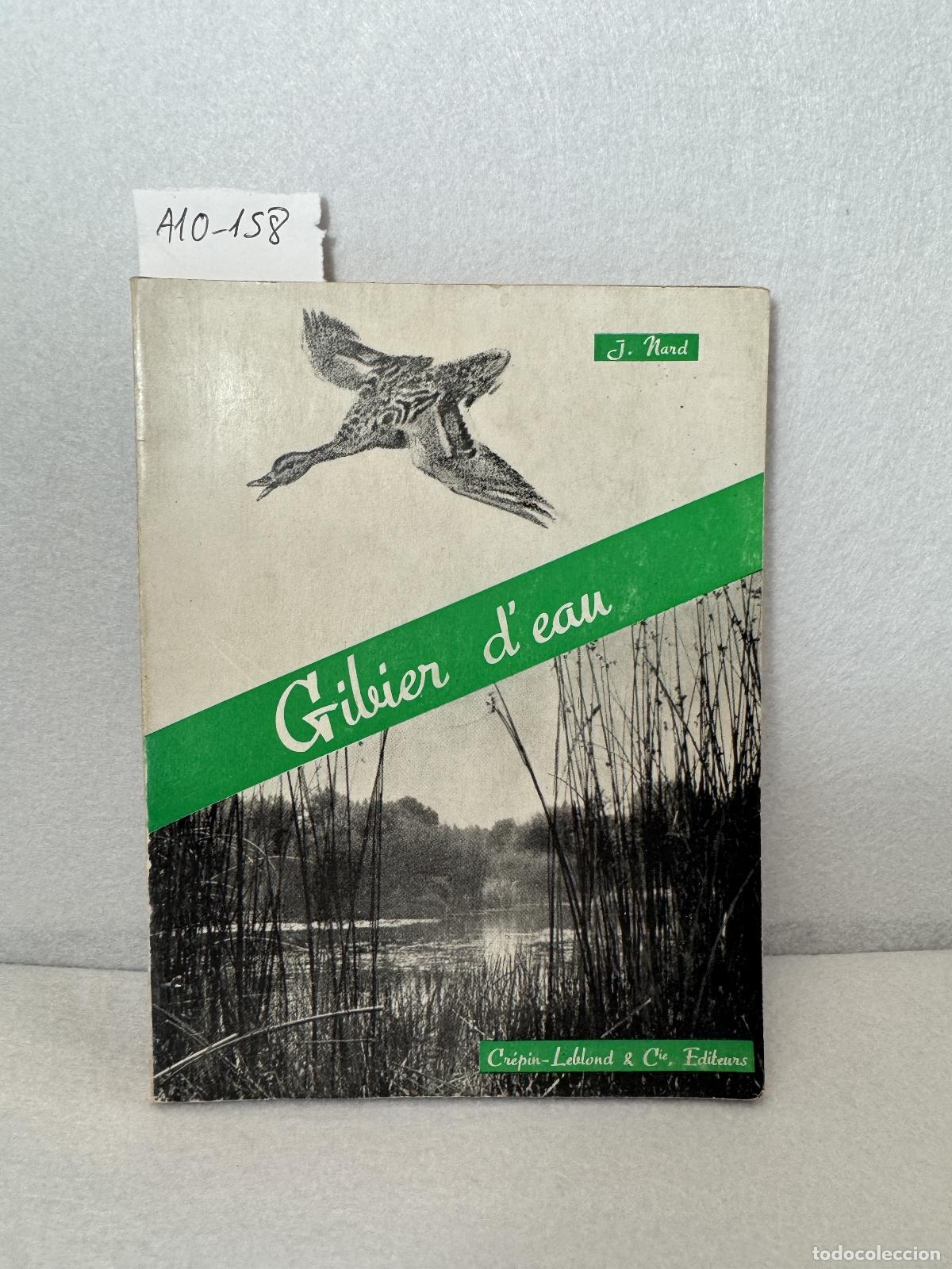 Libros: NARD, J.: - Gibier d&acute;eau. - Foto 1