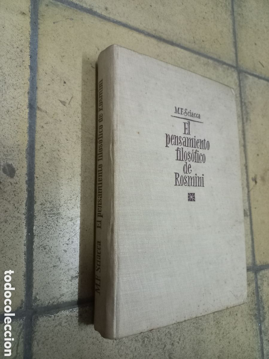 Libros: EL PENSAMIENTO FILOS&Oacute;FICO DE ROSMINI - M.F. Sciacca - Foto 2