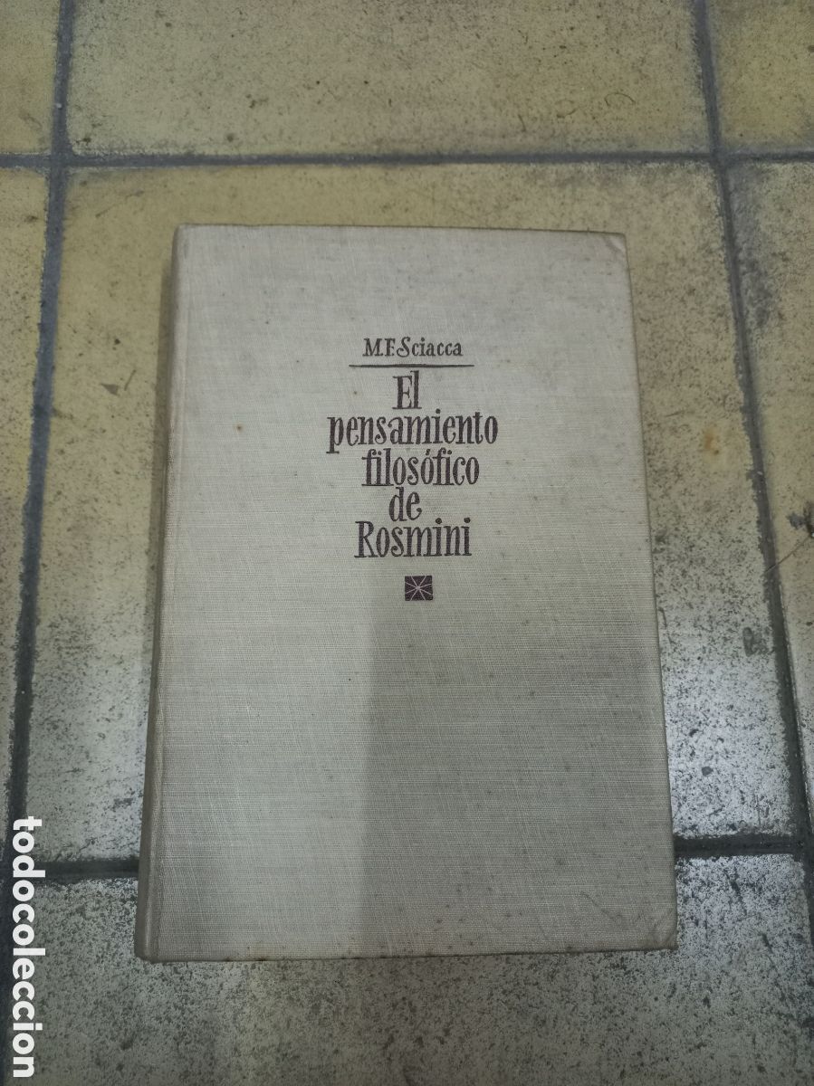 Libros: EL PENSAMIENTO FILOS&Oacute;FICO DE ROSMINI - M.F. Sciacca - Foto 1