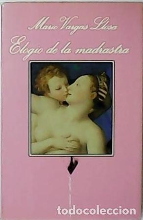 Libros: VARGAS LLOSA, Mario.- - Elogio de la madrastra. - Foto 1