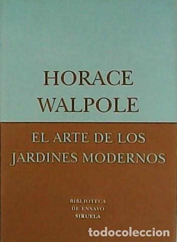 Libros: WALPOLE, Horace.- - El arte de los jardines modernos. - Foto 2
