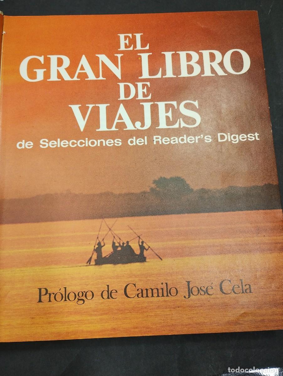 Libros: EL GRAN LIBRO DE VIAJES - PROLOGO DE CAMILO JOSE CELA - READER S DIGEST - Foto 3