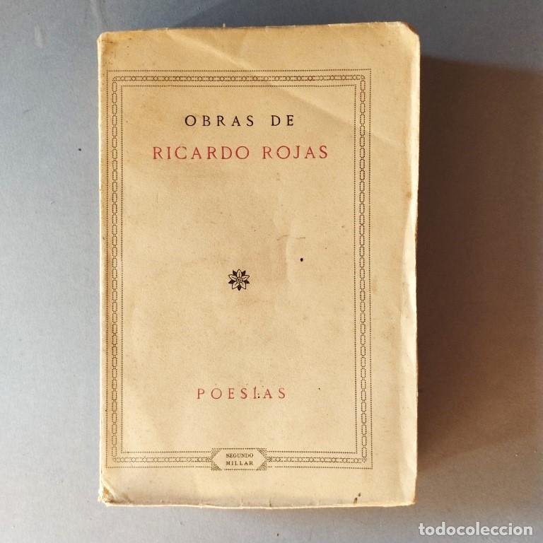 Libros: Poes&iacute;as. Obras de... - Rojas, Ricardo. - Foto 1