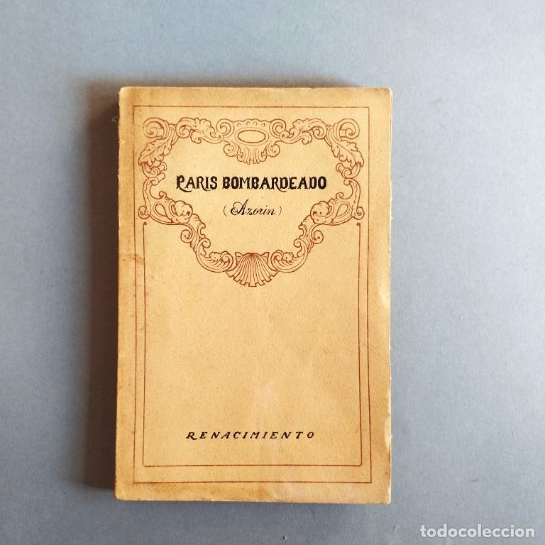 Libros: PARIS BOMBARDEADO. Mayo y Junio 1918. - AZORIN. - Foto 1