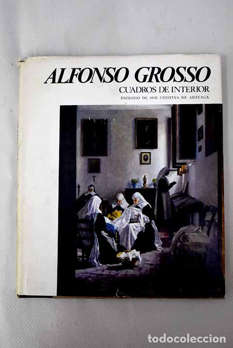 Libros: Cuadros de interior: 1966.- Grosso, Alfonso - Foto 1