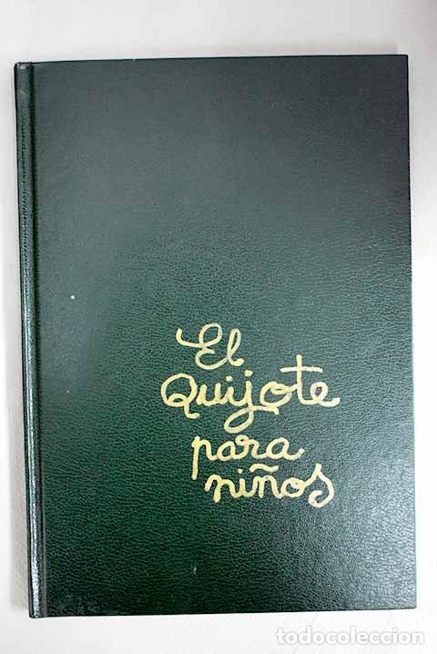 Libros: El Quijote para ninos, ayer y hoy: [exposicion