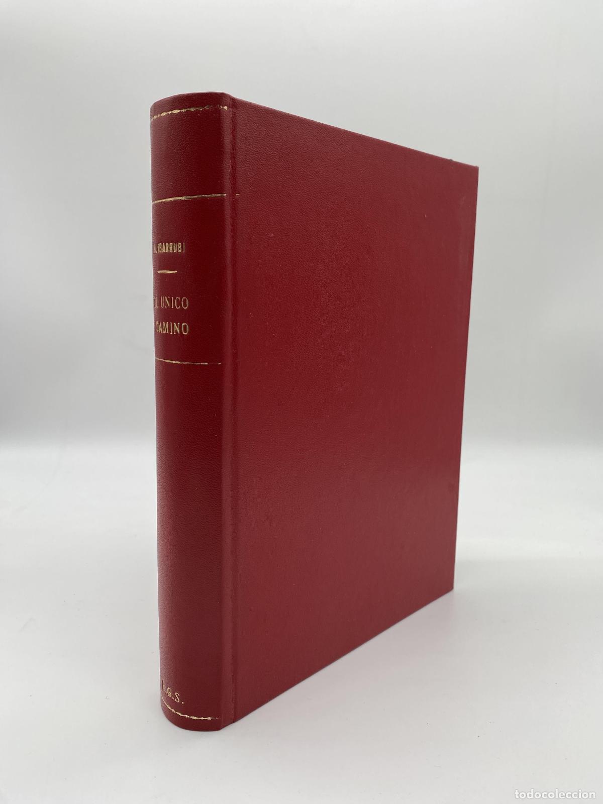 Libros: IBARRURI, Dolores. - El &uacute;nico camino. - Foto 1