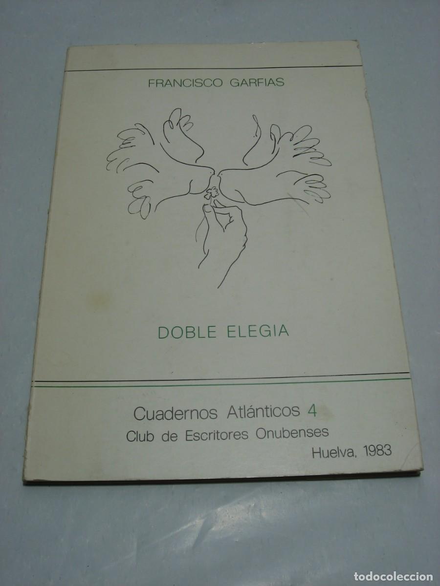 Libros: DOBLE ELEG&Iacute;A - Francisco Garfias - Foto 1