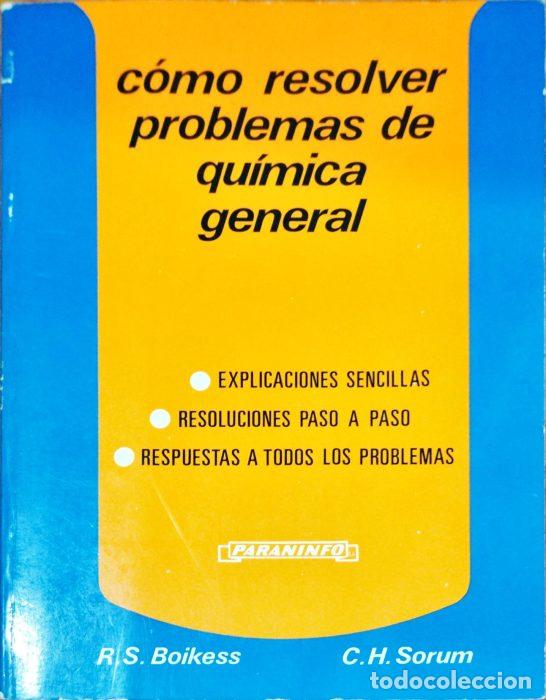 Libros: C&Atilde;&sup3;mo resolver problemas de qu&Atilde;&shy;mica general - SORUM, C.H. BOIKESS, R.S. - Foto 1