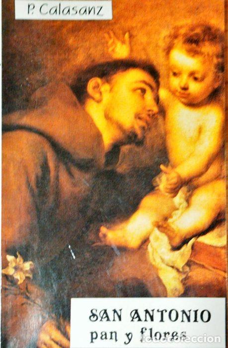 Libros: San Antonio pan y flores - CALASANZ, P - Foto 1