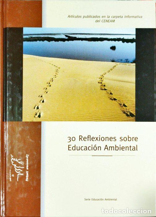 Libros: 30 Reflexiones sobre educaci&Atilde;&sup3;n ambiental - VVAA - Foto 1