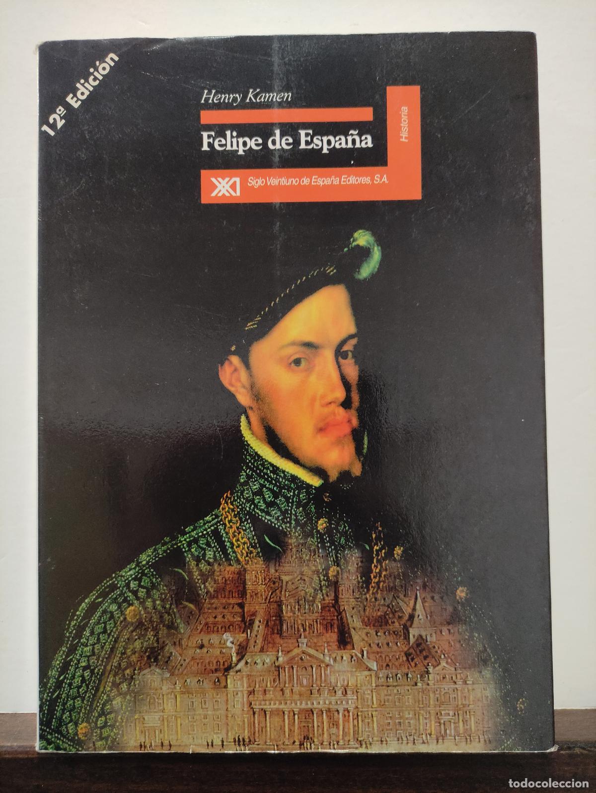 Libros: FELIPE DE ESPA&Ntilde;A - HENRY KAMEN - Foto 1