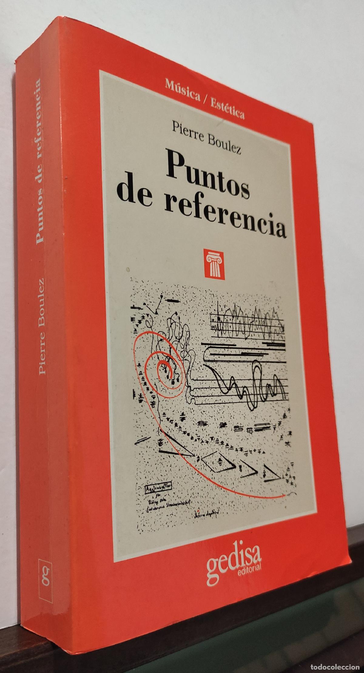 Libros: PUNTOS DE REFERENCIA - PIERRE BOULEZ - Foto 2