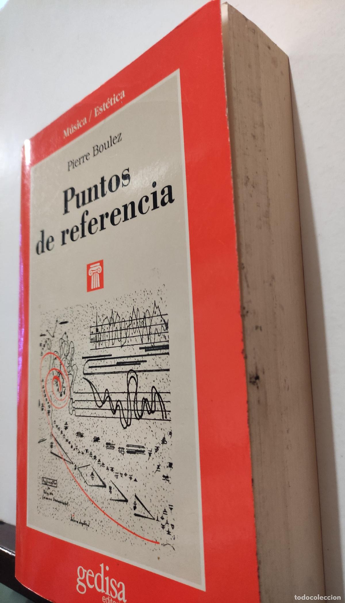 Libros: PUNTOS DE REFERENCIA - PIERRE BOULEZ - Foto 4