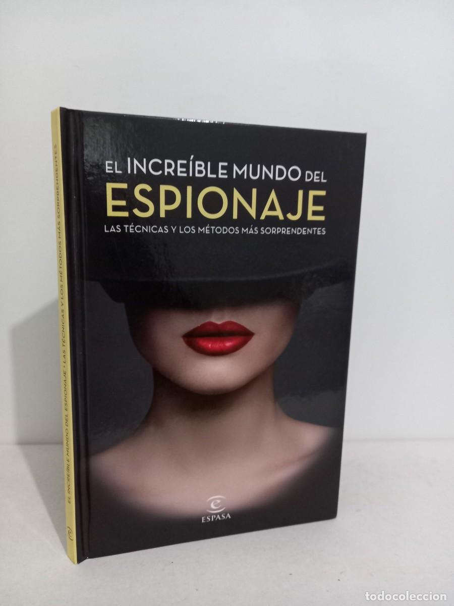 Libros: El increible mundo del espionaje. Espasa - Foto 1
