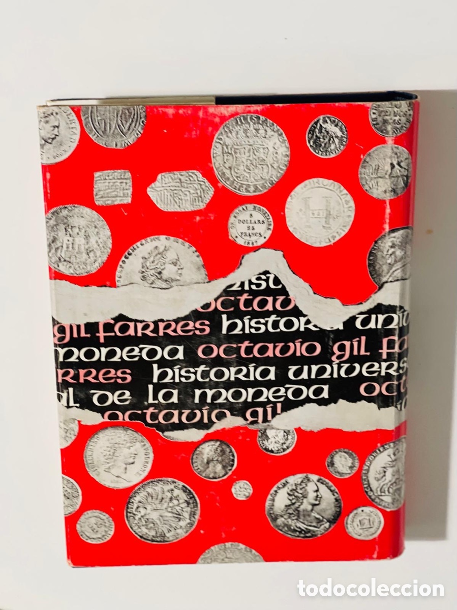 Libros: Historia universal de la moneda. Octavio Gil Farres. 1974 - Foto 2
