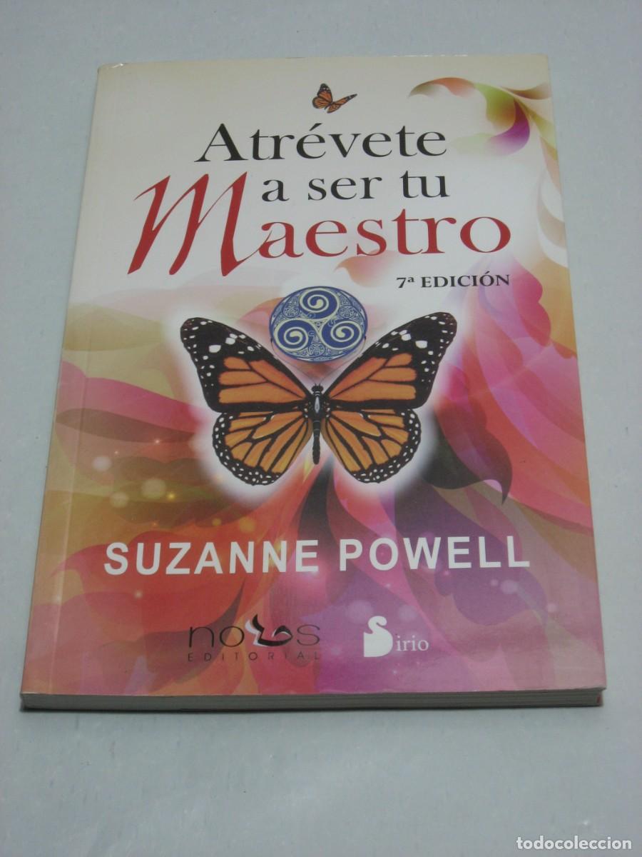 Libros: ATR&Eacute;VETE A SER TU MAESTRO - Suzanne Powell - Foto 1