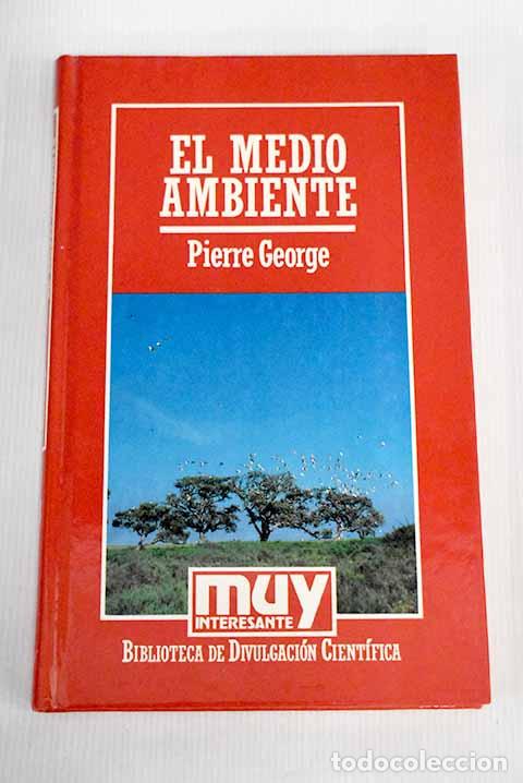 Libros: El medio ambiente: George, Pierre.- George, Pierre - Foto 1