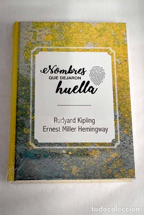 Libros: Rudyard Kipling ; Ernest Miller Hemingway - Foto 1