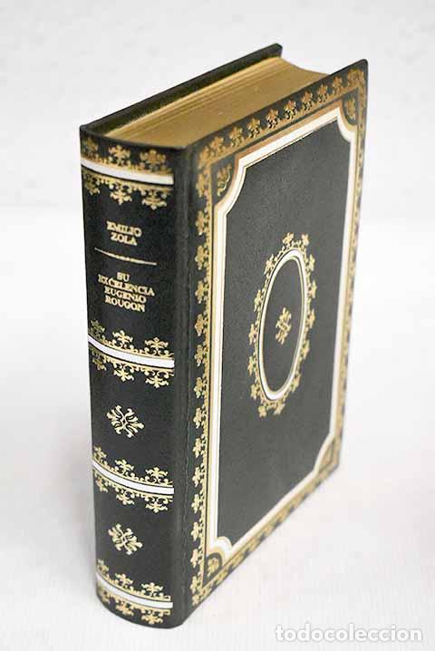 Libros: Su excelencia Eugenio Rougon.- Zola, &Eacute;mile - Foto 1