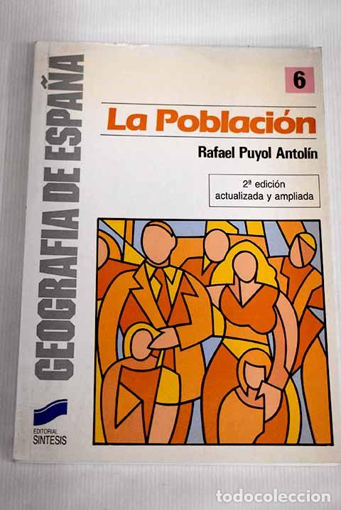 Libros: La poblaci&oacute;n espa&ntilde;ola.- Puyol, Rafael - Foto 1