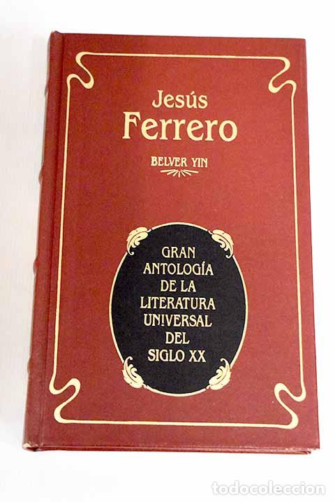 Libros: Belver Yin: Ferrero, Jes&uacute;s.- Ferrero, Jes&uacute;s - Foto 1