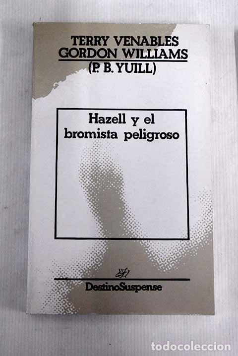Libros: Hazell y el bromista peligroso.- Yuill, P. B. - Foto 1