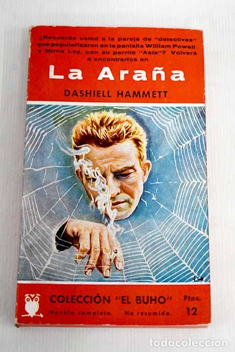 Libros: La ara&ntilde;a: Hammett, Dashiell.- Hammett, Dashiell - Foto 1